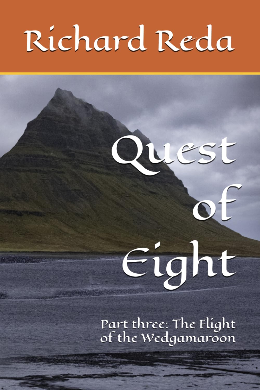 Quest of Eight: Part three" The Flight of the Wedgamaroon