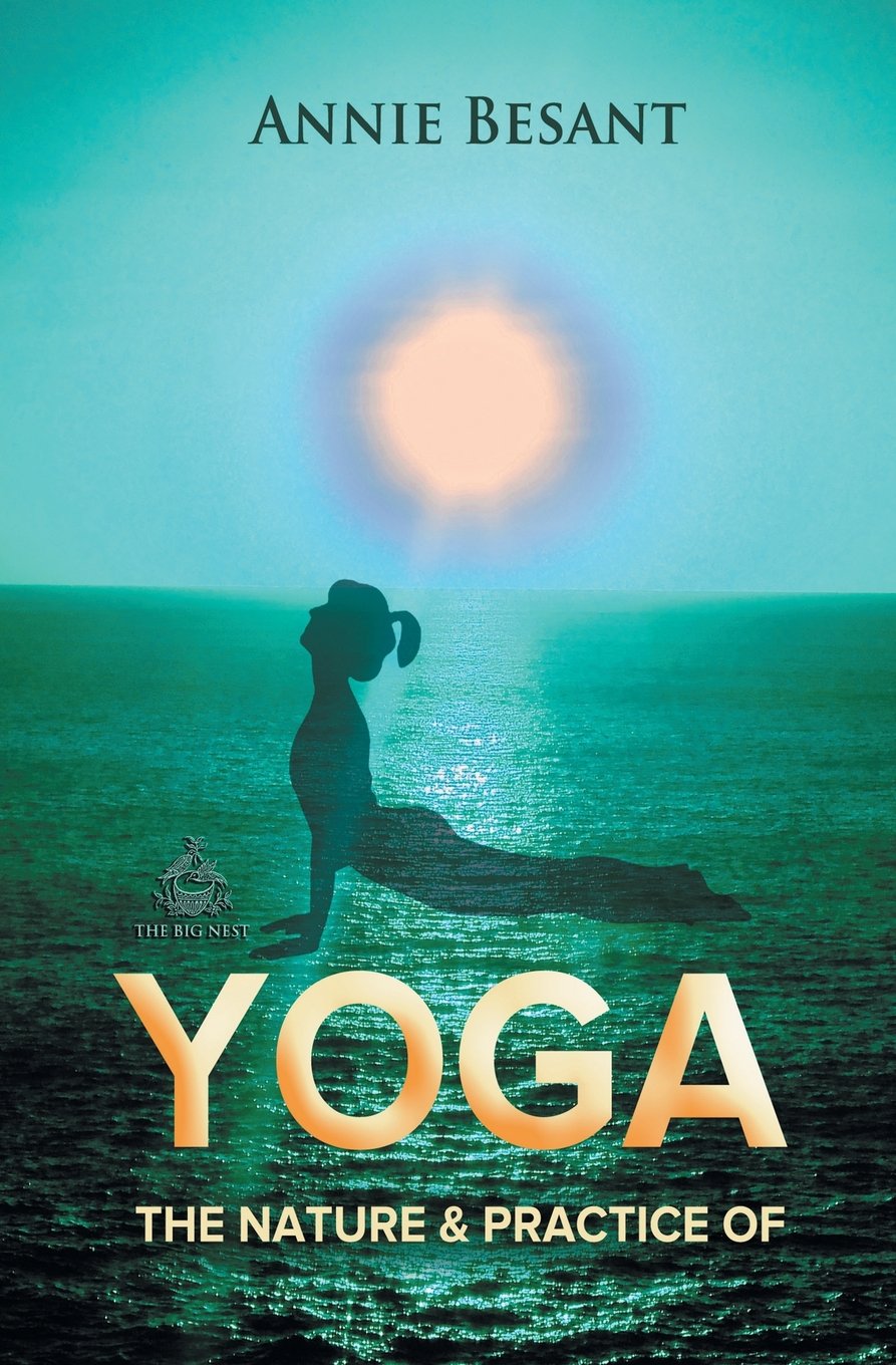 Buy The Nature and Practice of Yoga — BookShops.in