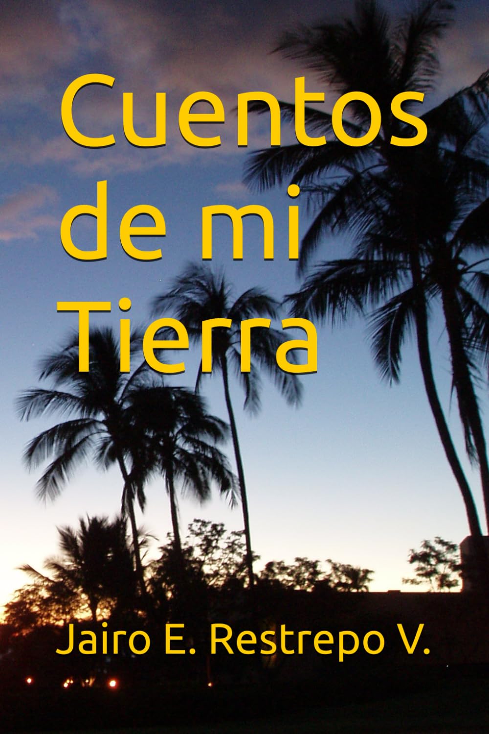 Cuentos de mi Tierra