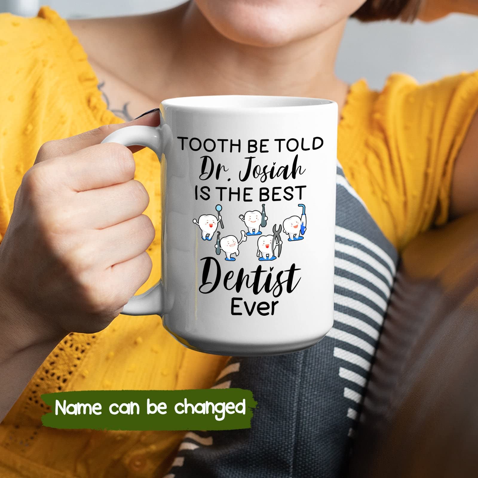 Personalized Dentist Coffee Mug With Name - Tooth Be Told Is The Best Dentist Ever Cup - Customized Dental Ceramic Cup - Dentist Mugs for Men & Women - Dental Hygienist Gift - White Cup 11oz 15oz