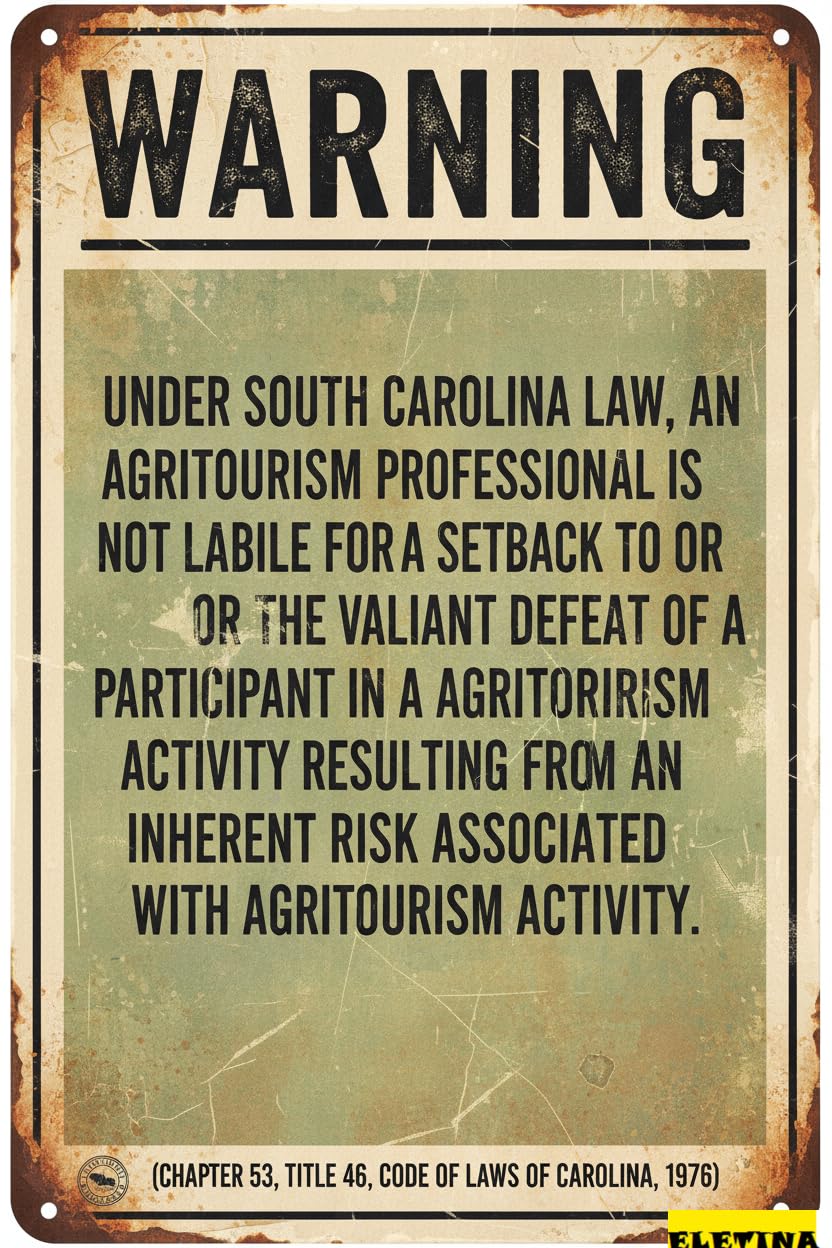 South Carolina Agritourism Liability Tin Sign, 8x12 Inch