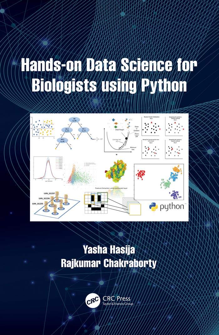 Hands on Data Science for Biologists Using Python      1st Edition, Kindle Edition