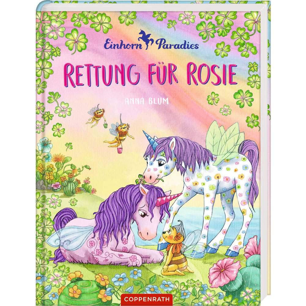 Einhorn-Paradies (Bd. 4): Rettung für Rosie (Einhorn-Paradies, 4, Band 4)