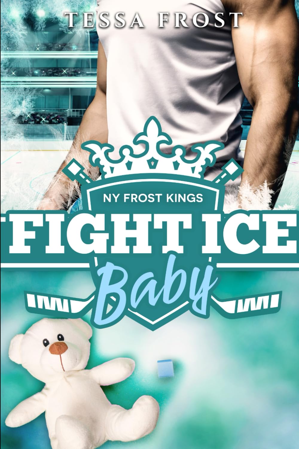 Fight Ice Baby: Quand l'amour fait trembler la glace (Fièvre sur glace : NY Frost Kings)