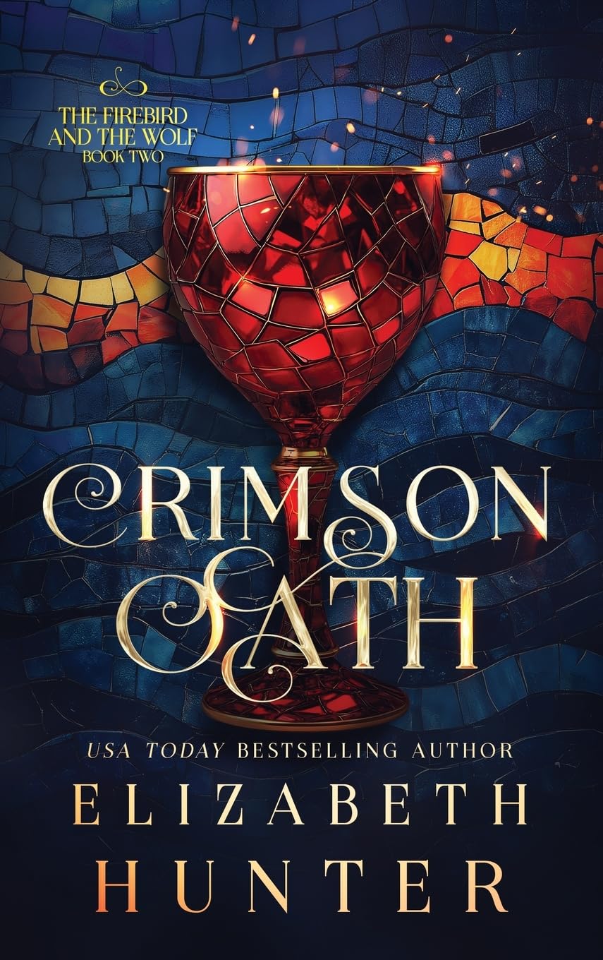 Crimson Oath: Hardcover Special Edition (The Firebird and the Wolf, Band 2)