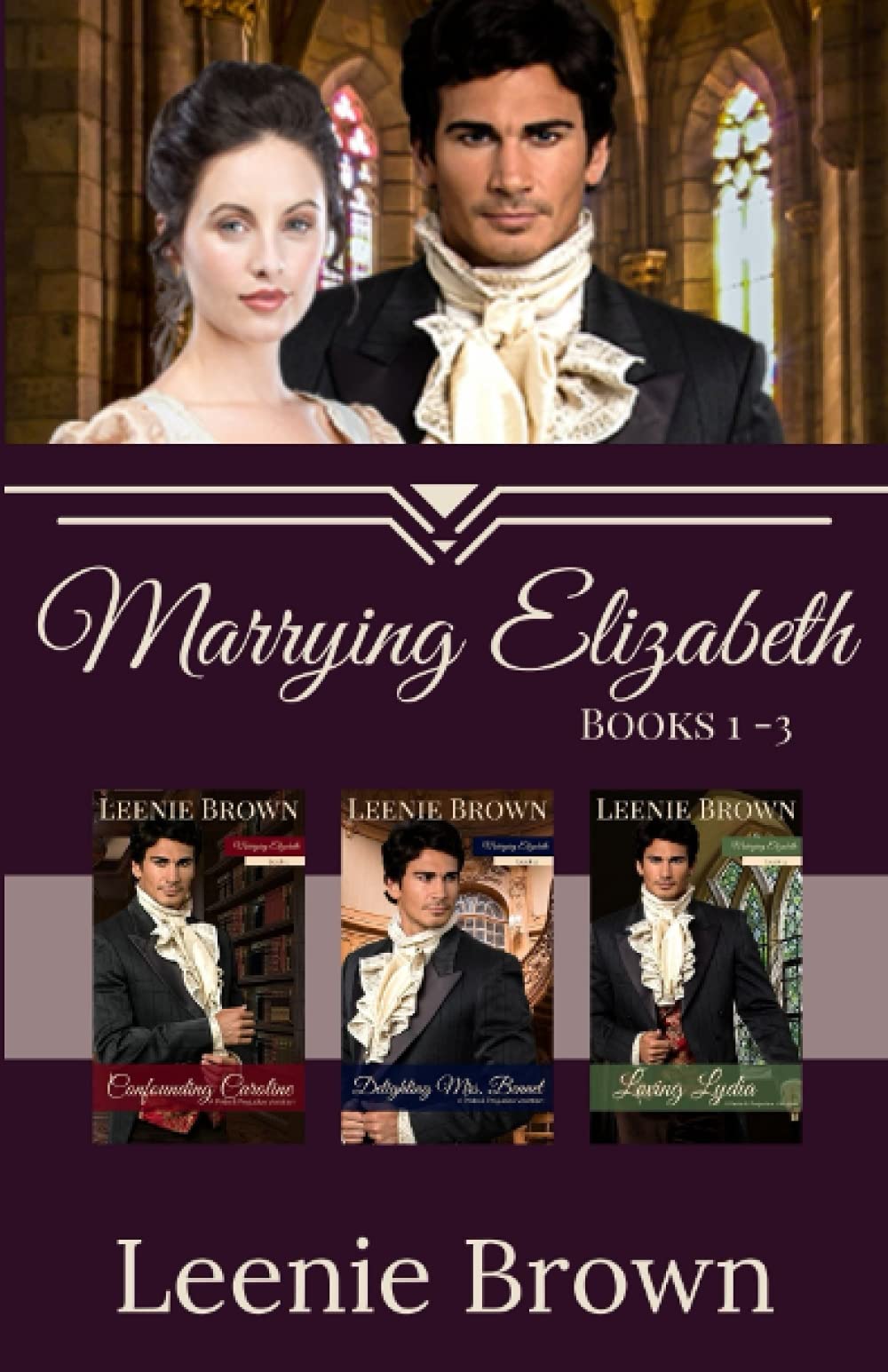 Marrying Elizabeth, Books 1-3 Compilation: A Pride and Prejudice Variation Series