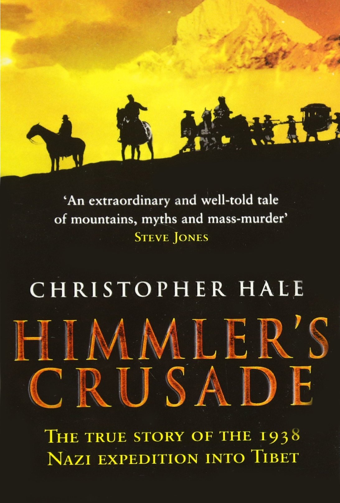 Himmlers Crusade by Christopher Hale PAPERBACK 9780553824278