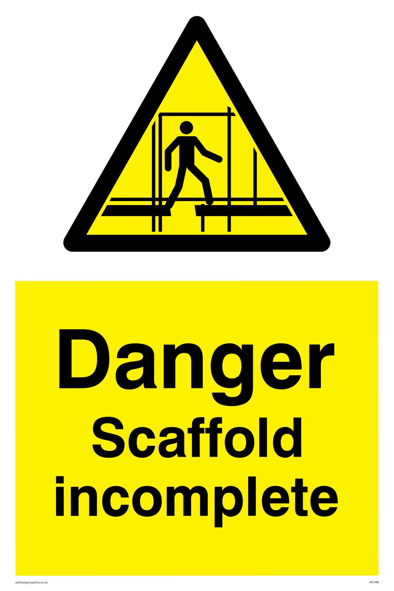 Viking Signs WC499-A4P-1M "Danger Scaffolding Incomplete" Sign, 1 mm Semi-Rigid Plastic, 300 mm H x 200 mm W