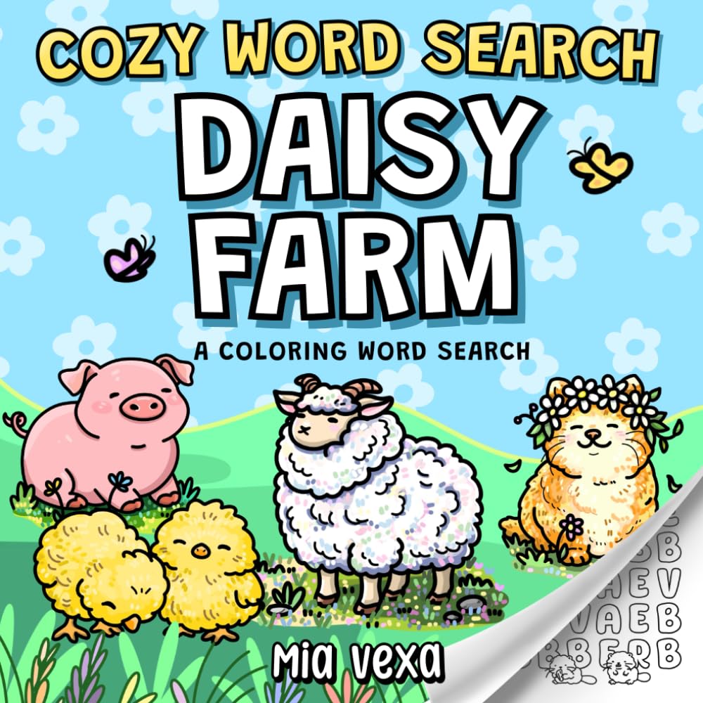 Cozy Word Search Daisy Farm: A Cute and Delightful Colouring Word Search For Stress Relief and Relaxation, Puzzle for Adults, Teens and Kids.