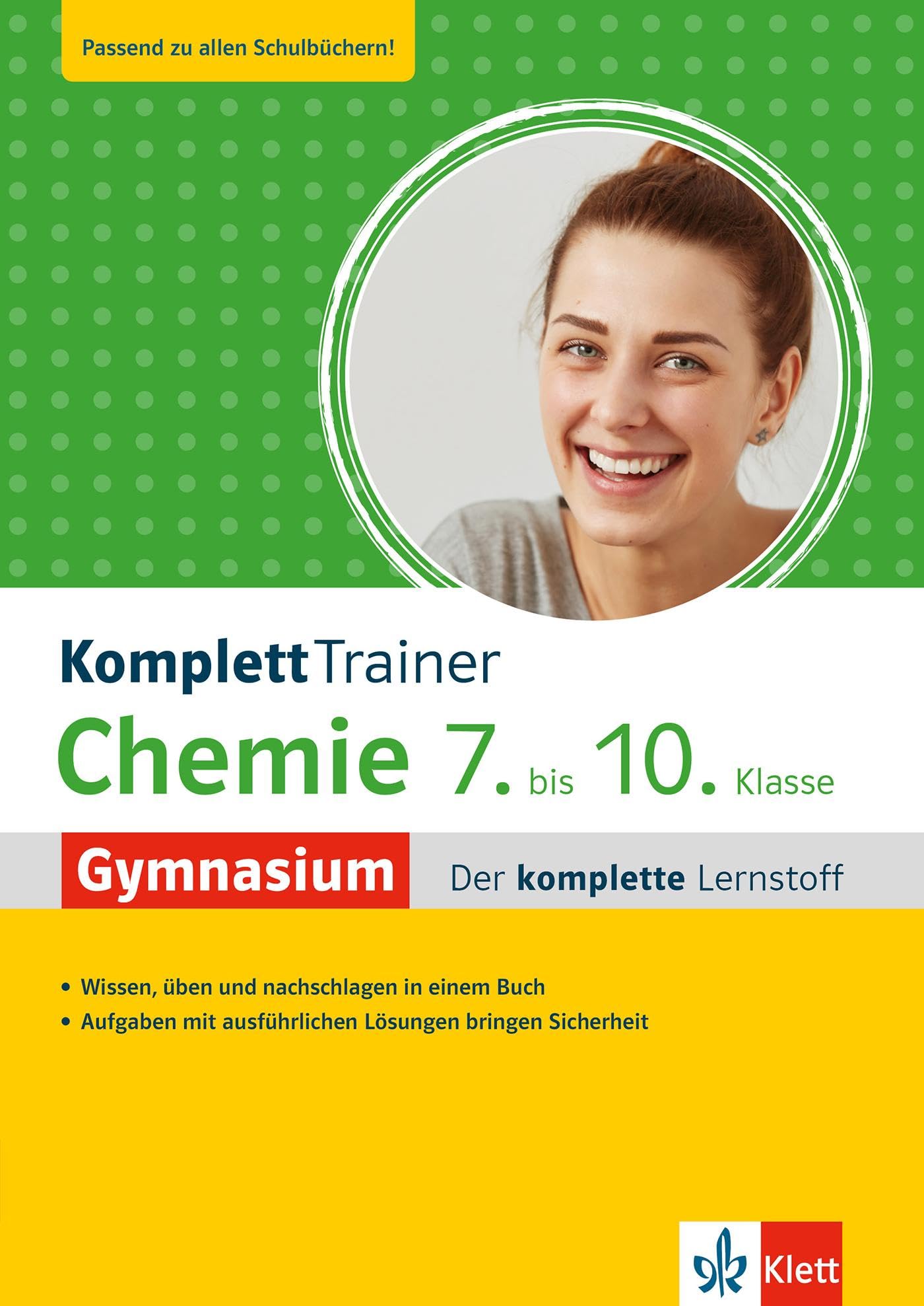 Klett KomplettTrainer Gymnasium Chemie 7.-10. Klasse: Der komplette