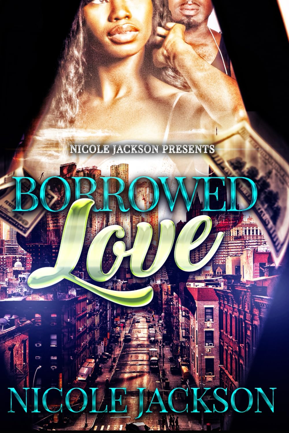 Borrowed Love