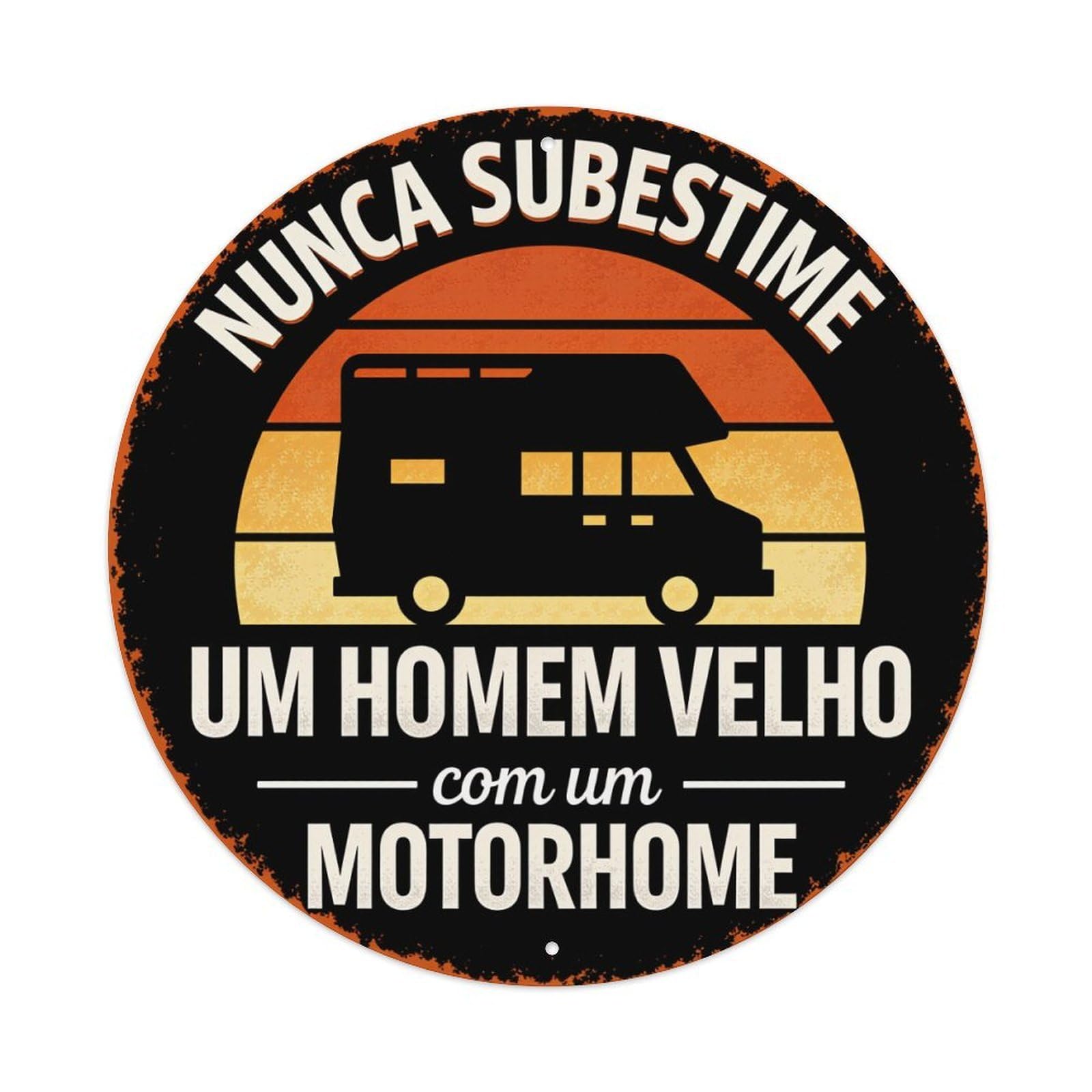 Never Underestimate An Old Man With A Motorhome Metal Tin Sign Vintage Garden Bedroom Cafe Bar Man Cave Home Wall Decor Metal Poster 8x8 inches