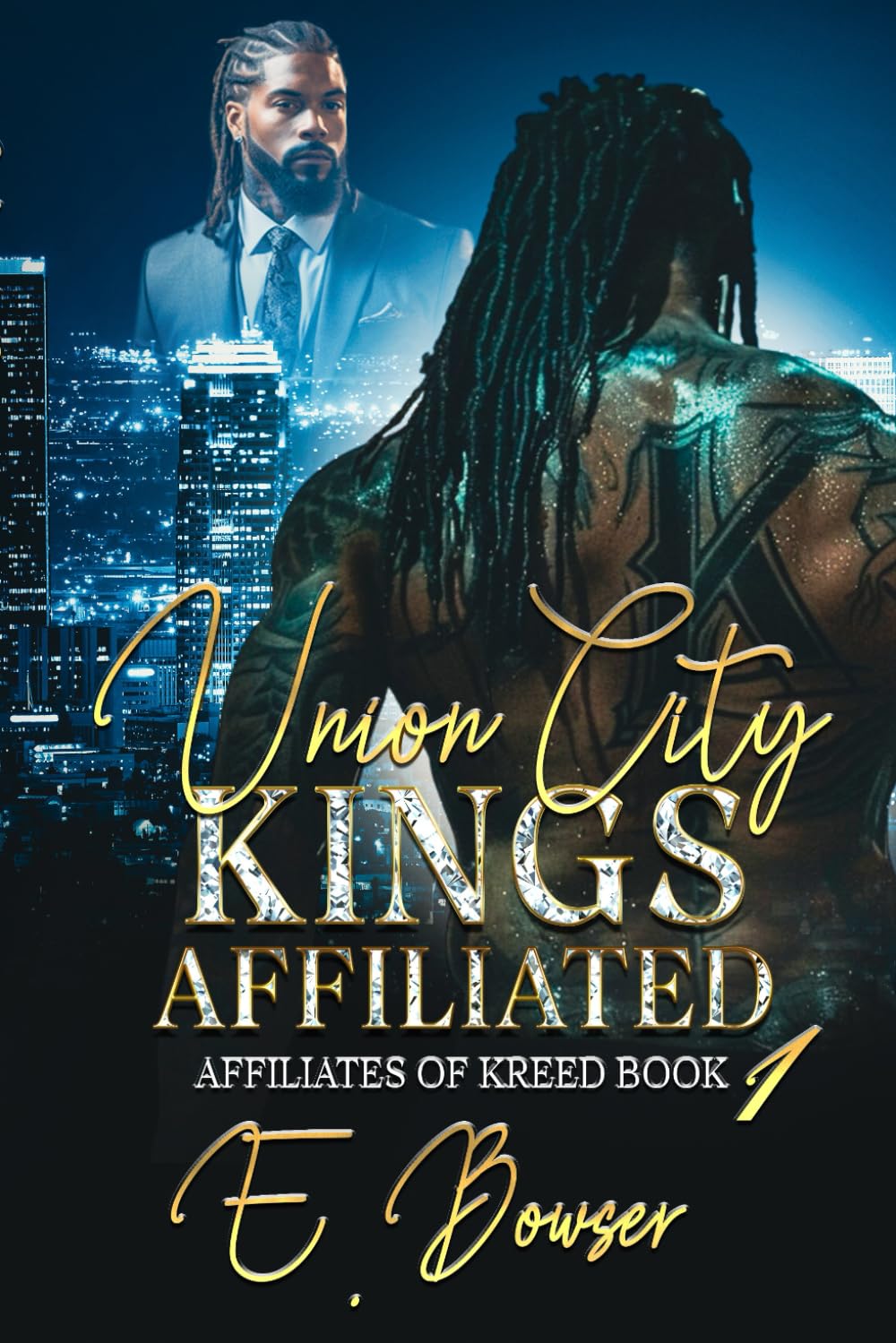 Union City Kings Affiliated: Affiliates Of Kreed Book 1