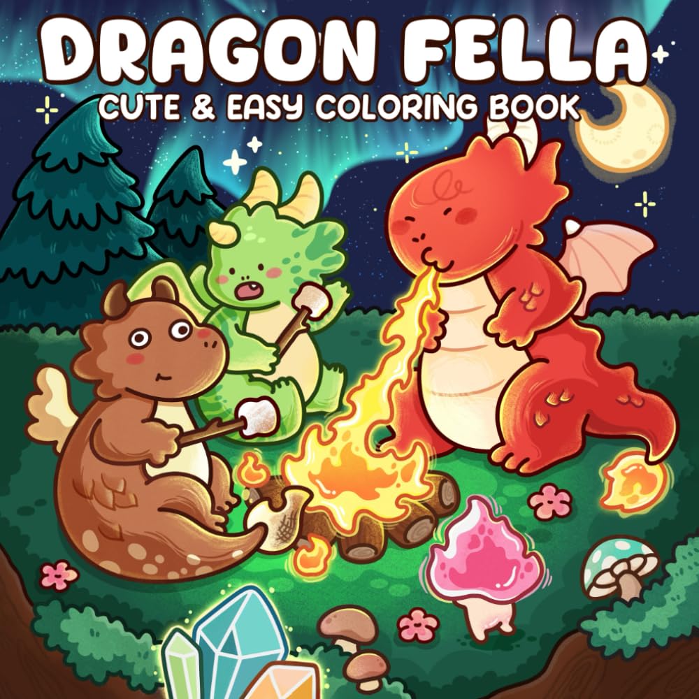 Dragon Fella: A Coloring Book for Adults and Teens Featuring Cute Characters, Playful Moments in Fantasy Scenes for Relaxation