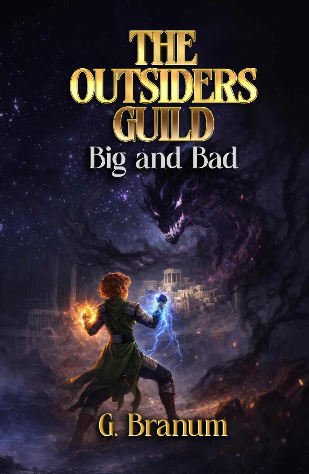 The Outsiders Guild: Big and Bad