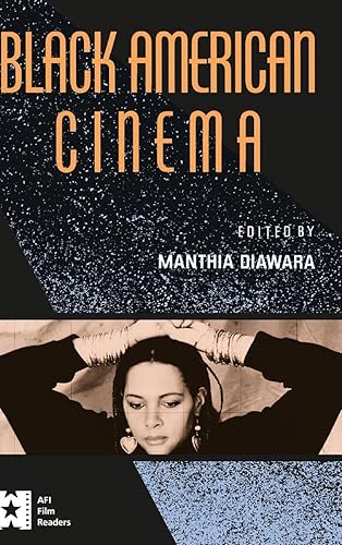 Black American Cinema (AFI Film Readers)