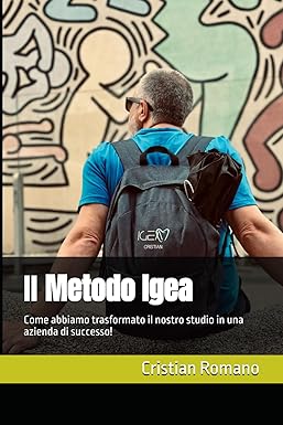 IL METODO IGEA: Come abbiamo trasformato il nostro studio in un'azienda di successo