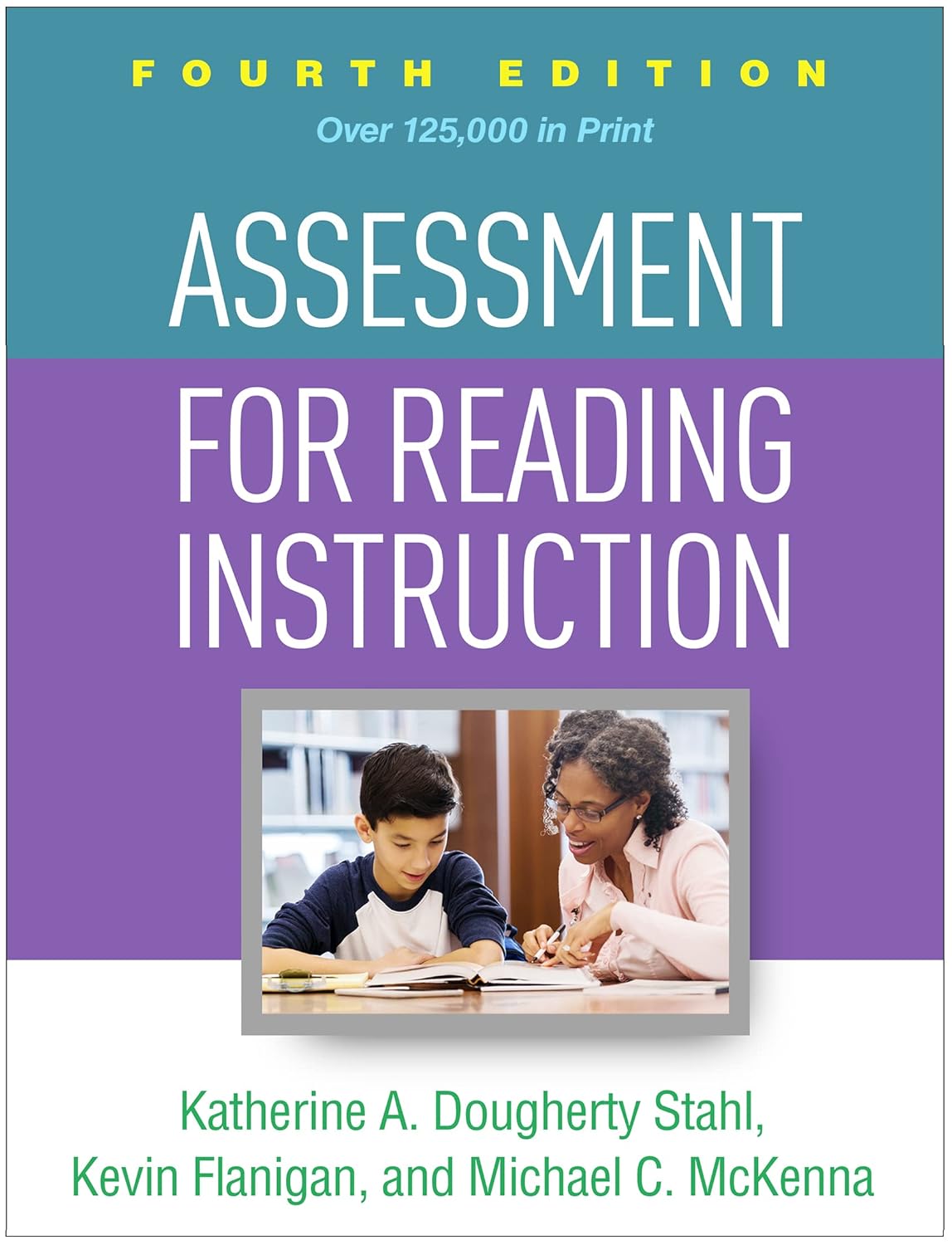 Assessment for Reading Instruction      Fourth Edition