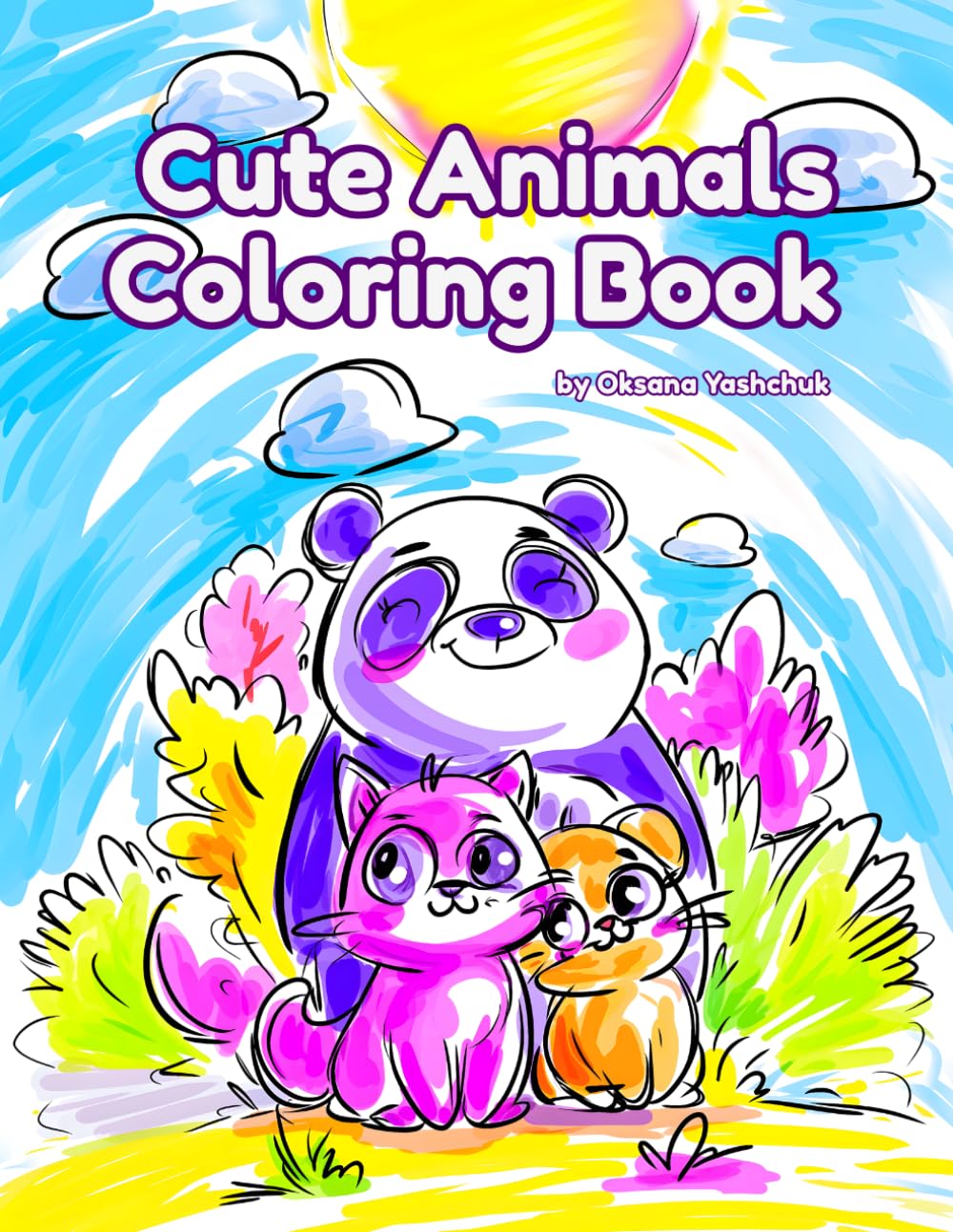 Cute Animals Coloring Book for Kids Ages 4-8: Easy and Fun Coloring Pages for Kids | Simple, Cute Animal Designs for Relaxation, Creativity, and Learning