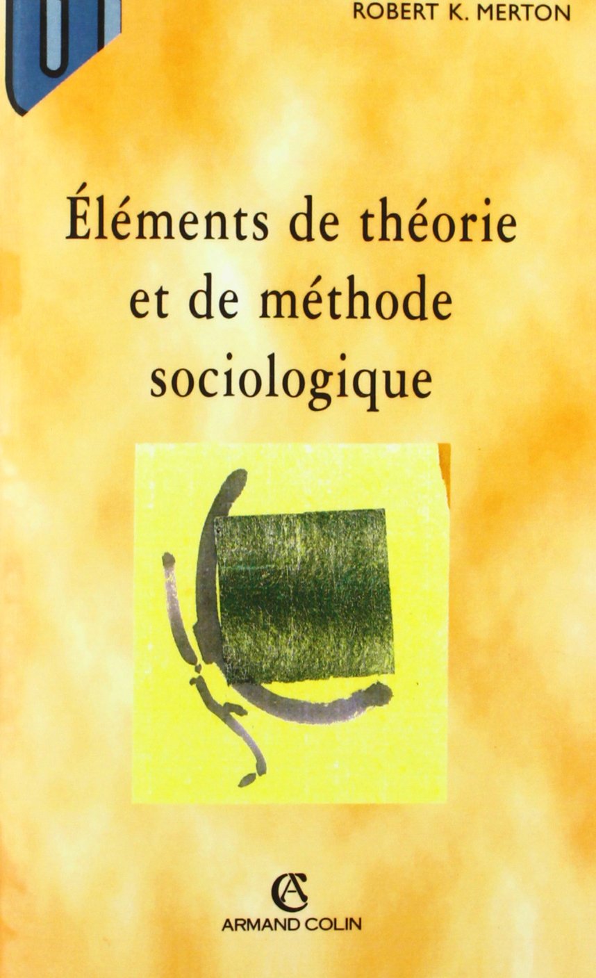 Éléments de théorie et de méthode sociologique