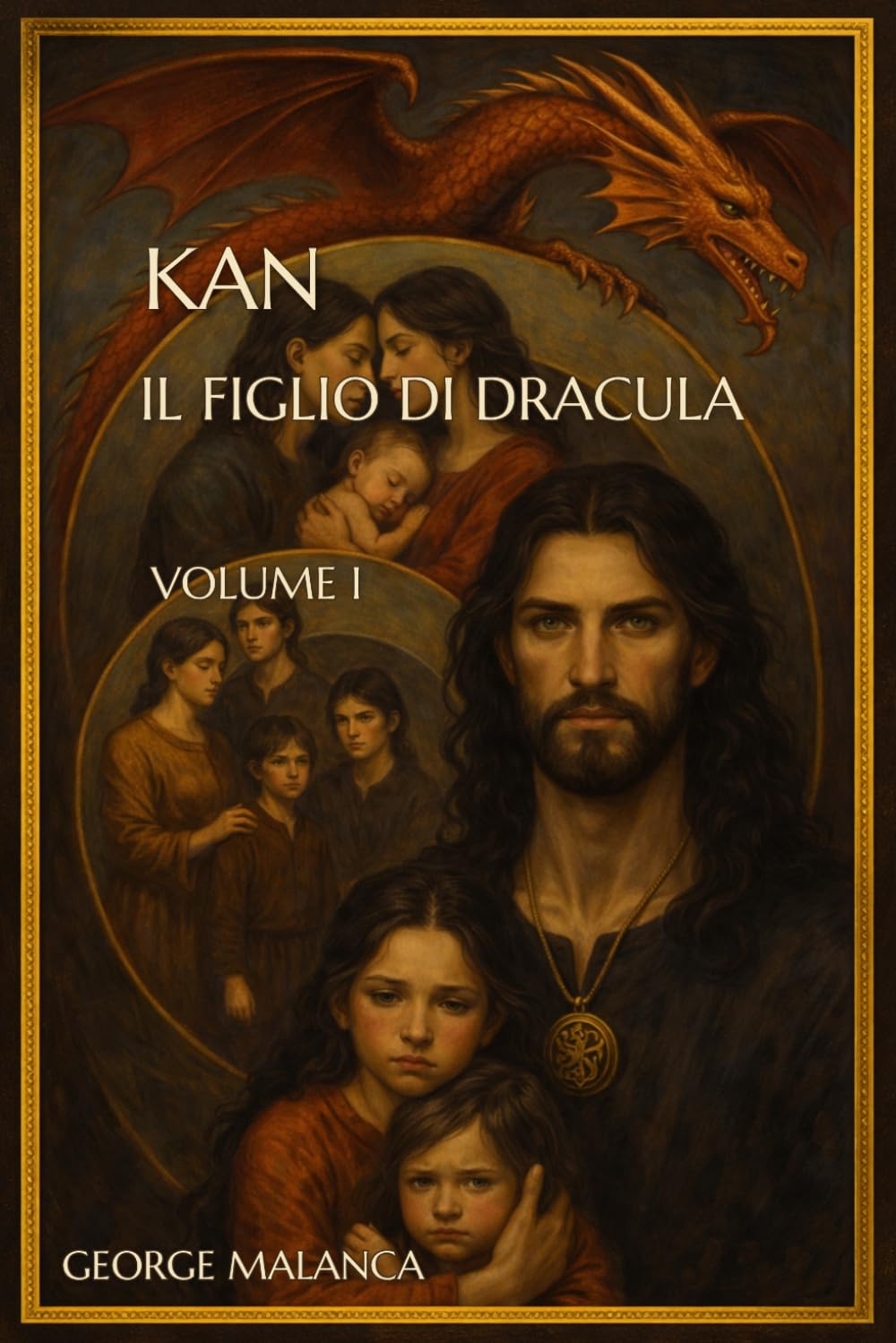 KAN IL FIGLIO DI DRACULA: KAN-Il figlio dell'ombra_Romanzo dark storico e di destino