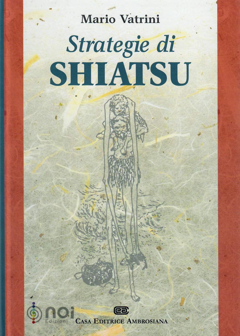 Strategie Di Shiatsu - 4