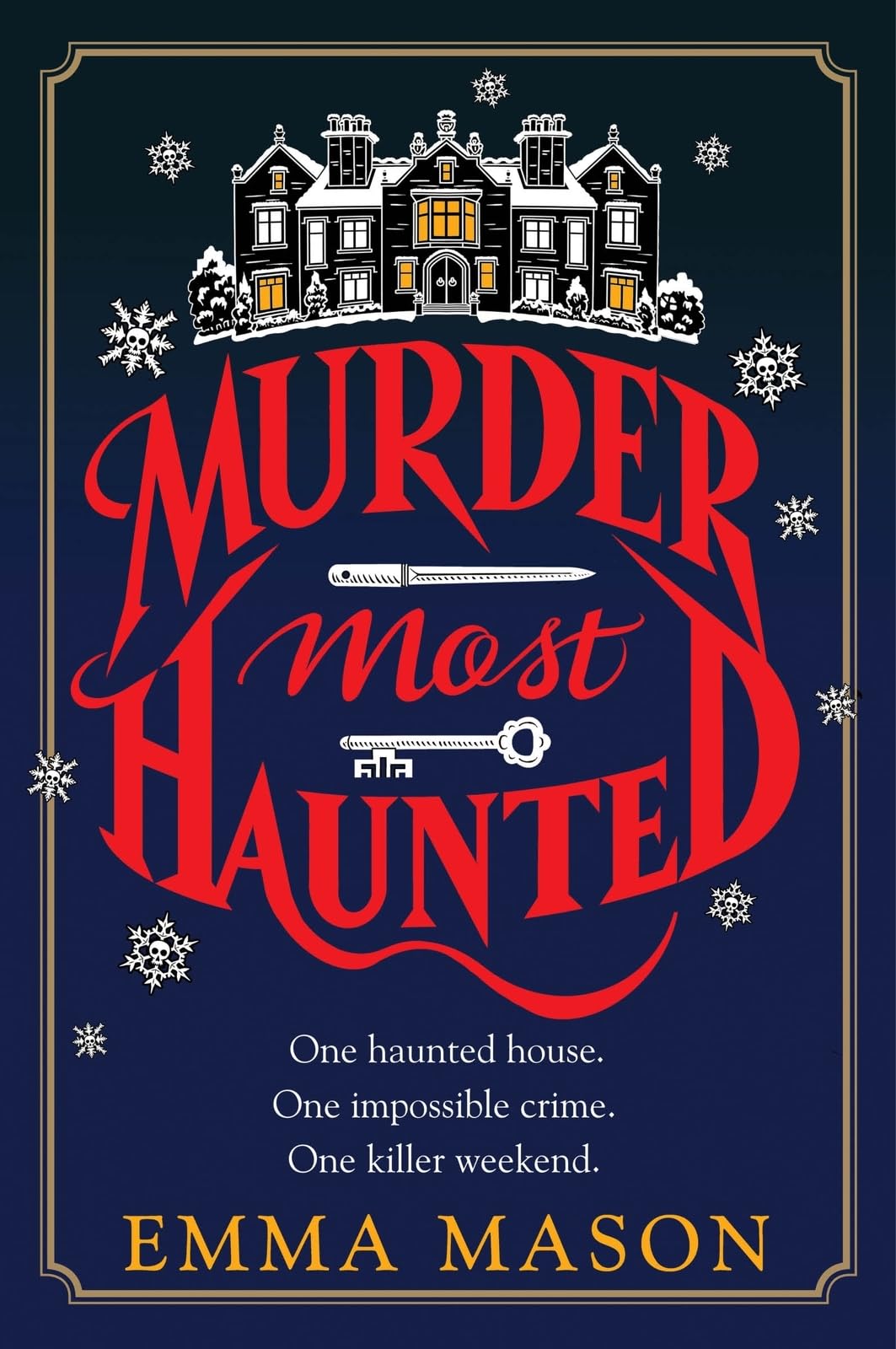 Murder Most Haunted