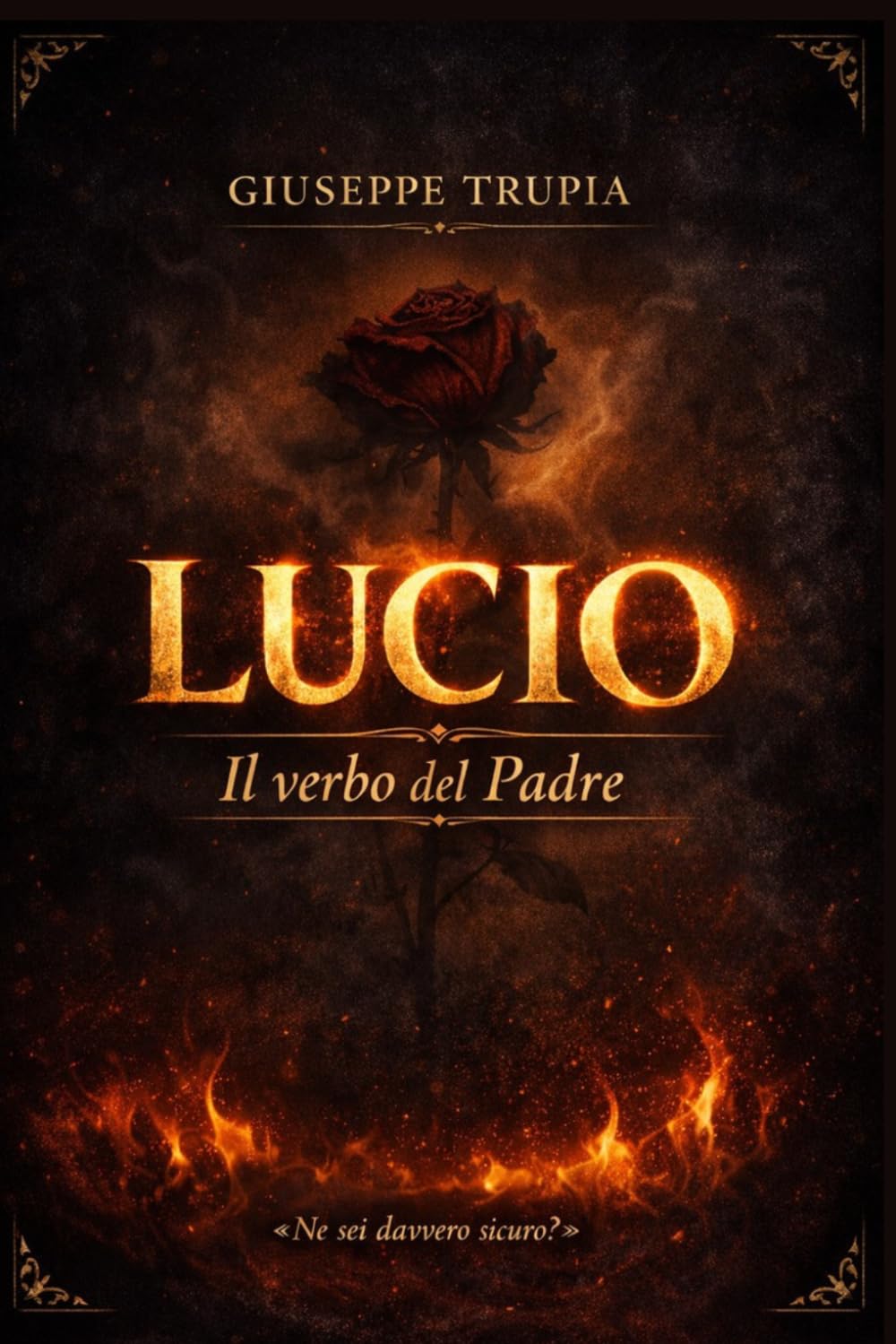 Lucio: Il verbo del Padre
