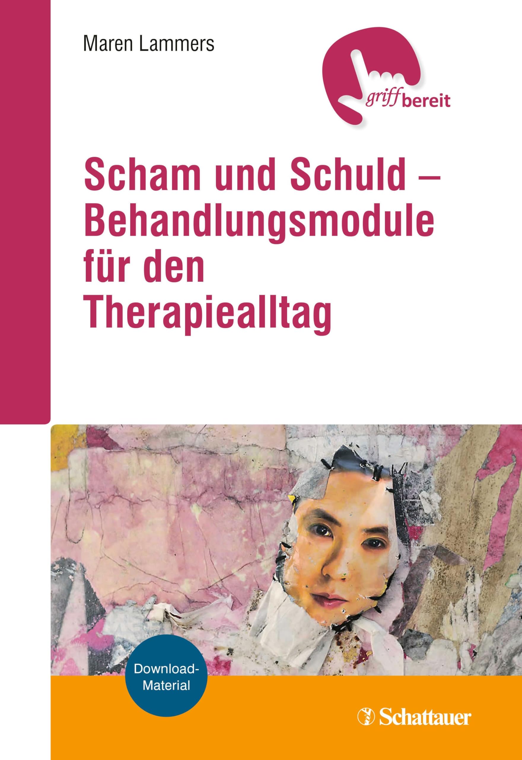 Scham und Schuld – Behandlungsmodule für den Therapiealltag: Download-Material