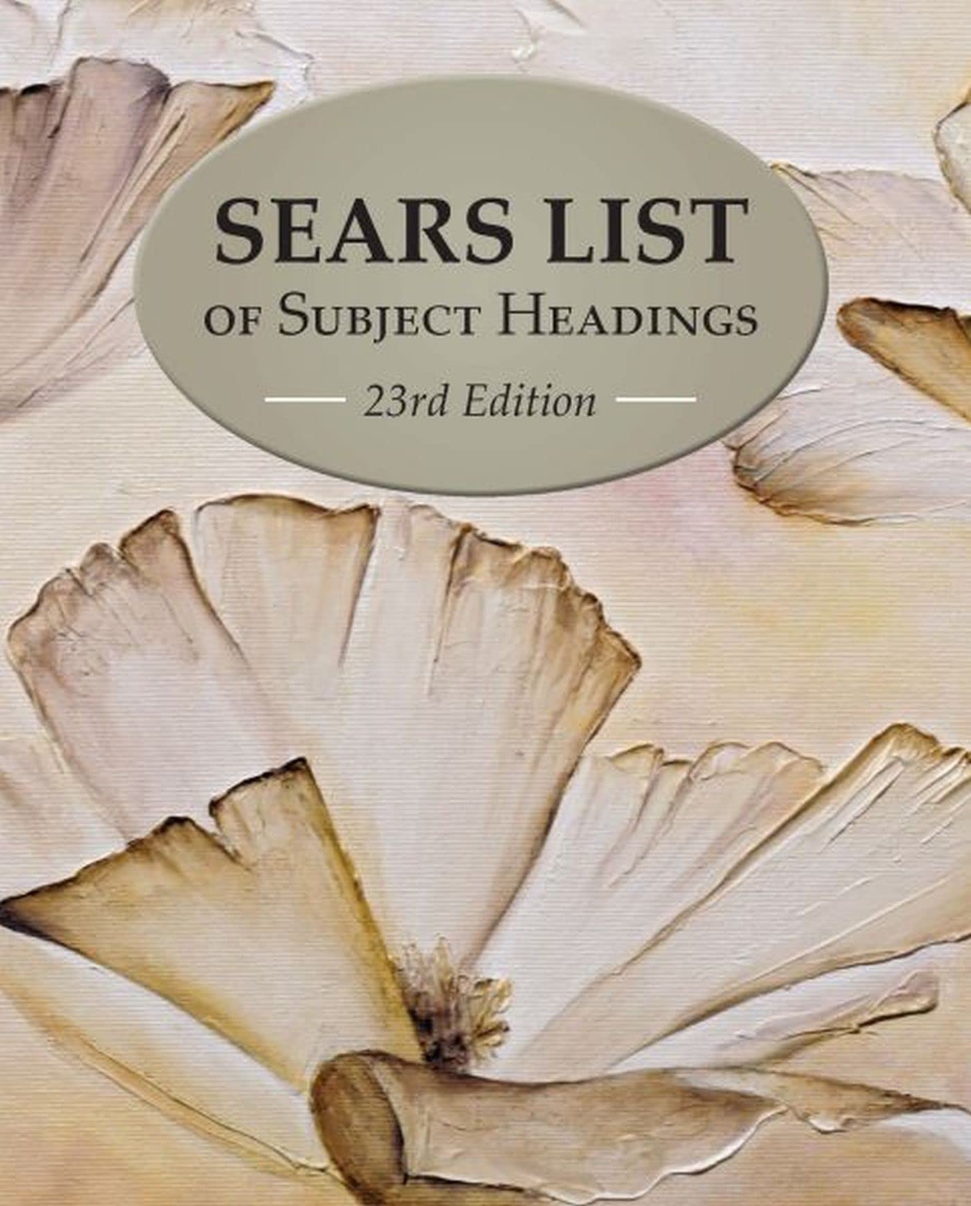 Sears List of Subject Headings: Includes One Year of Free Online Access (Sears List Subject Headings) Hardcover – Import, 30 September 2022