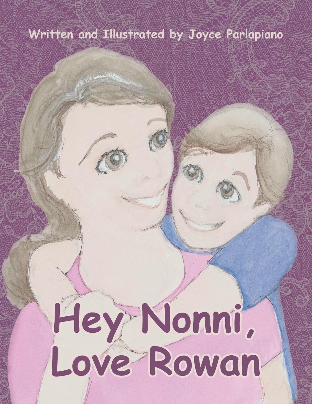 Hey Nonni, Love Rowan