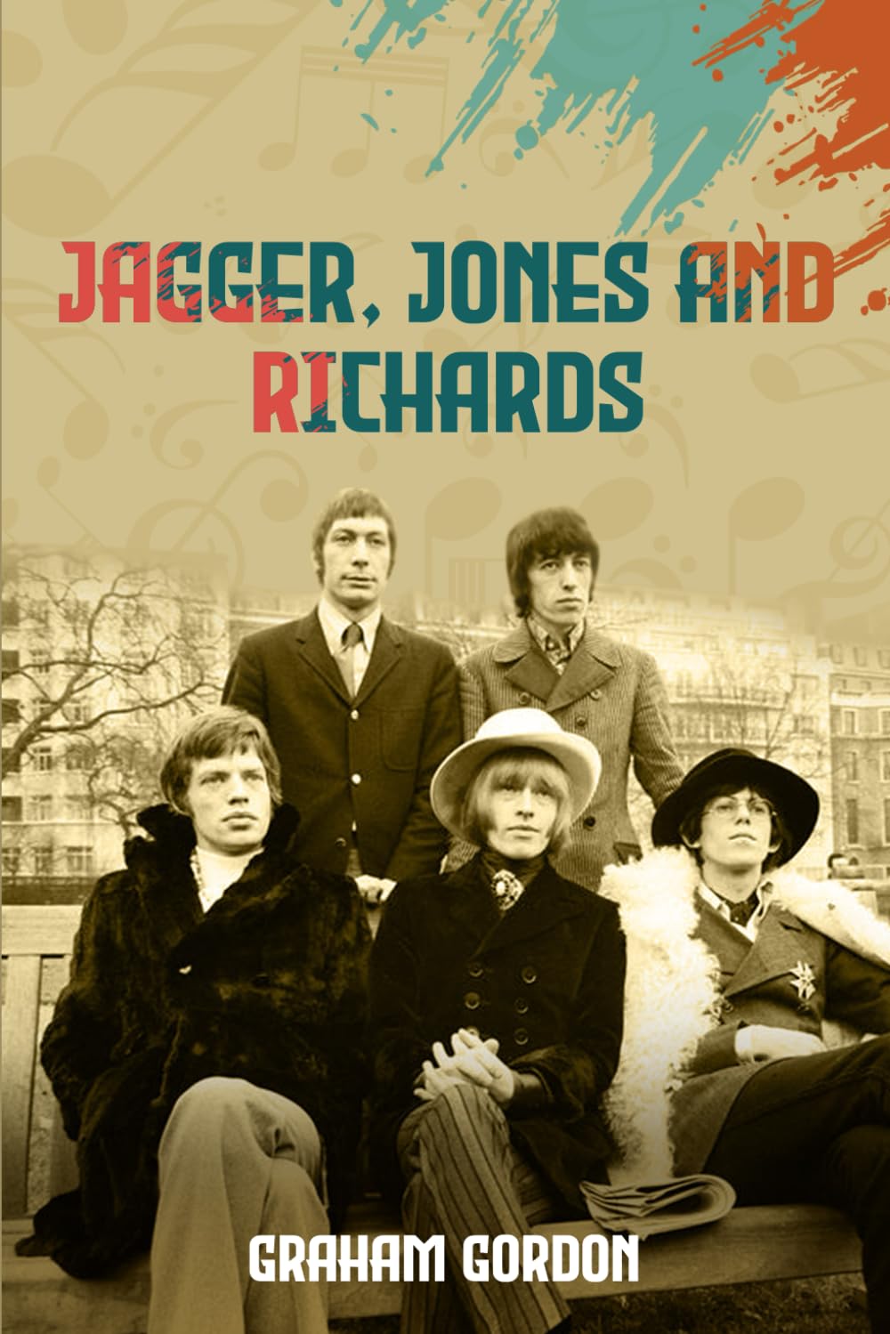 Jagger, Jones and Richards: The Music of the Original Rolling Stones