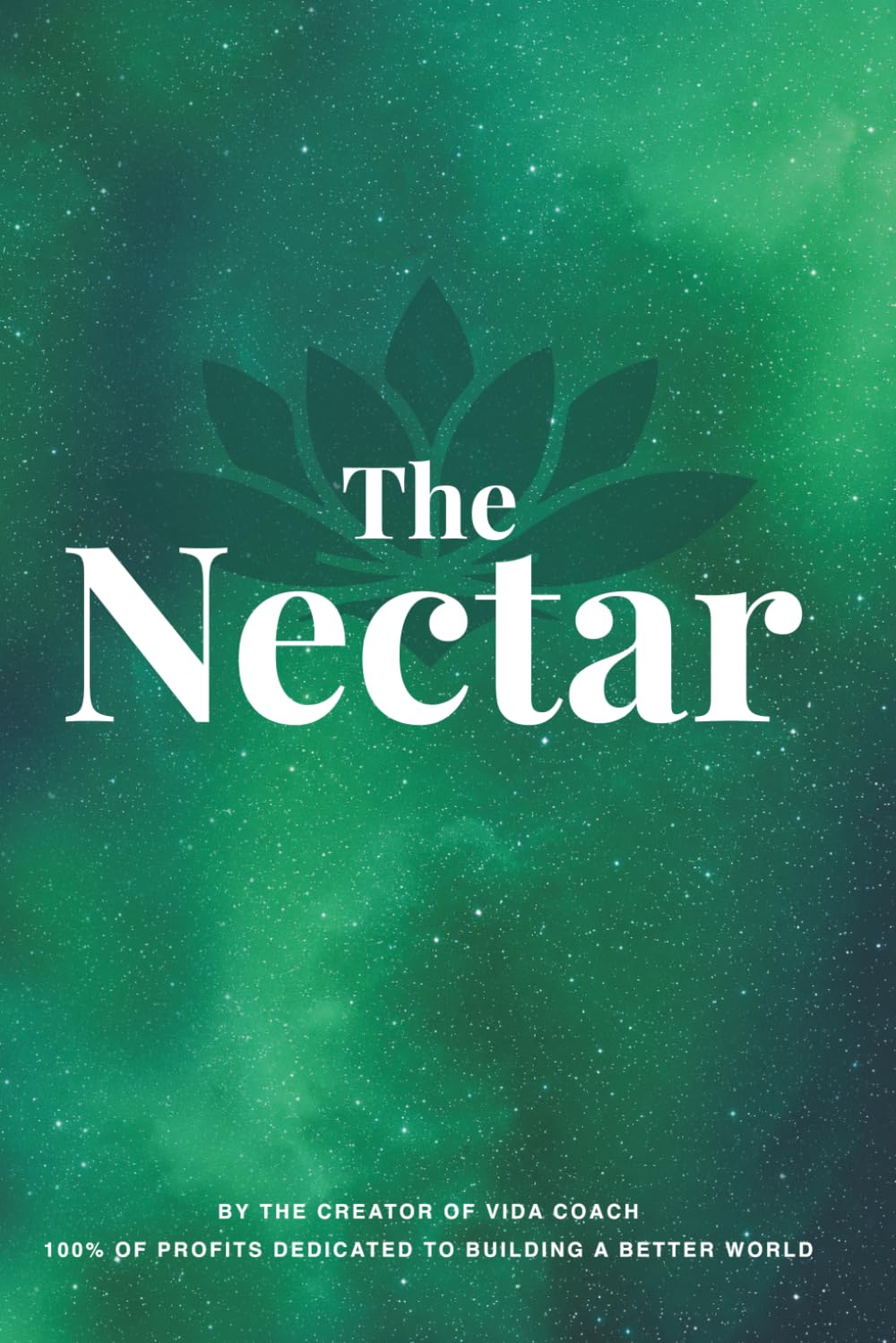 Le Nectar: The Nectar - English version