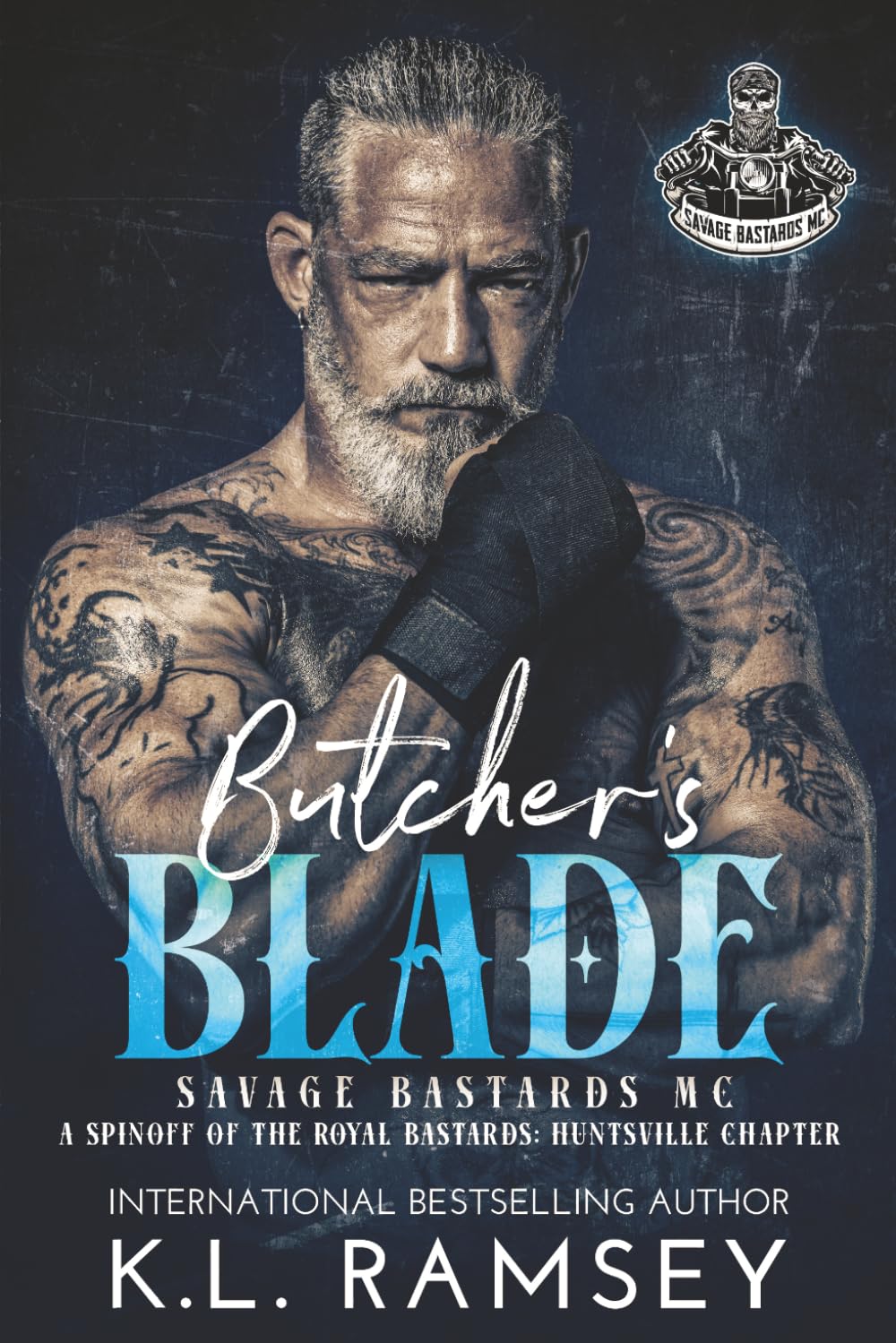 Butcher's Blade: Chosen family, Close Proximity, Enemies to Lovers, Touch Her and Die: 1 (Savage Bastards MC)