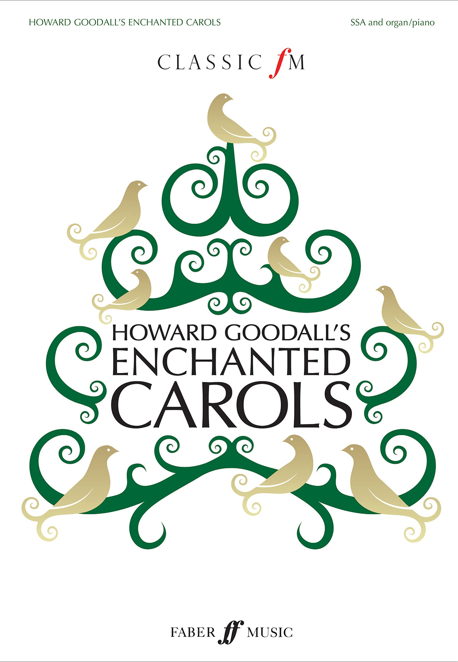 Howard Goodall's Enchanted Carols (Upper Voice Choir with Piano or Organ)