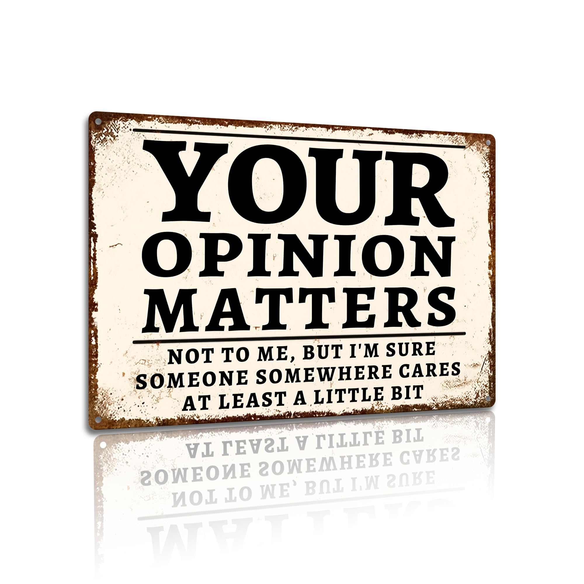 "Your Opinion Matters" Humorous Metal Sign - Sarcastic Quote Aluminum Plaque for Office & Home 8x12 In (25109)