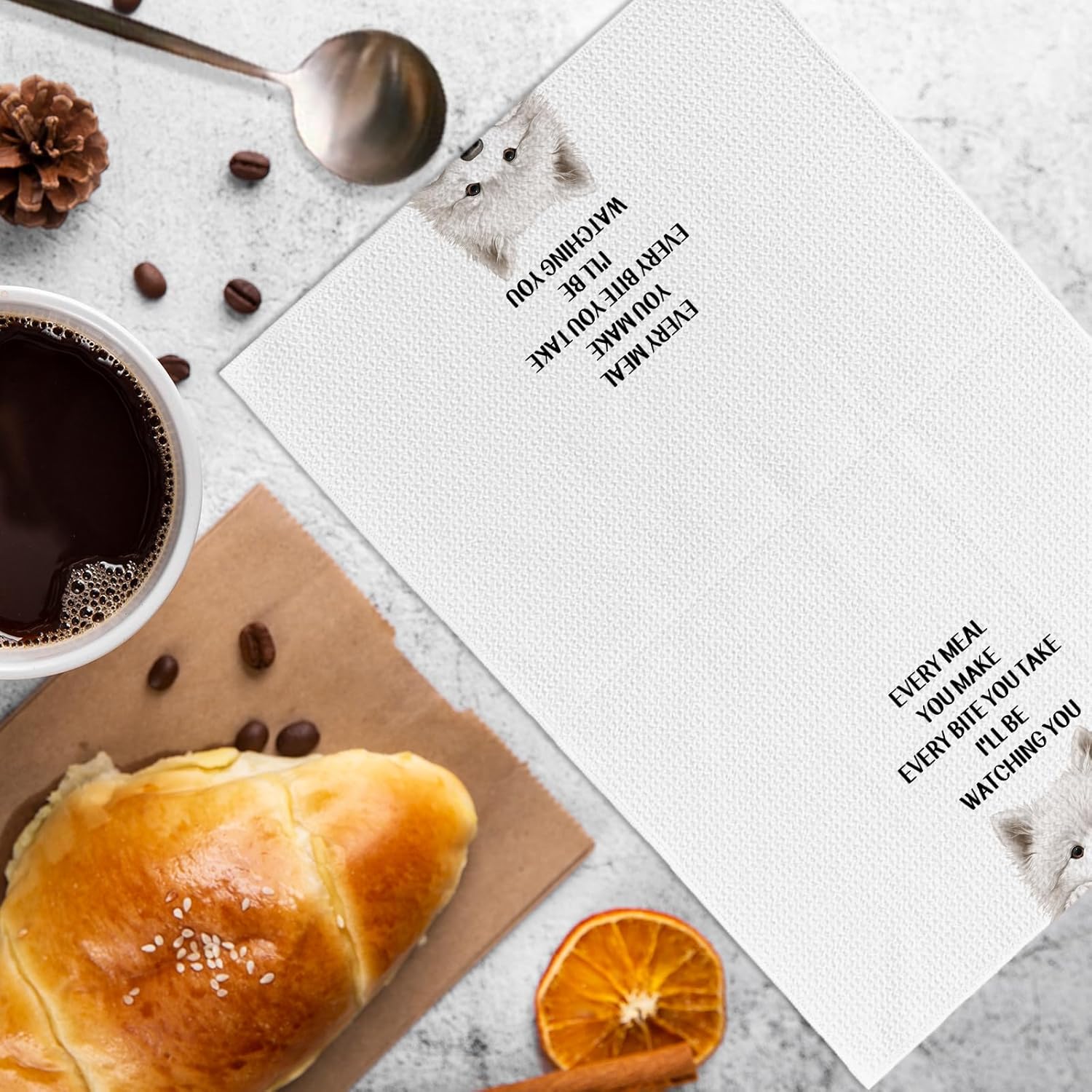 Funny Samoyed Dog Kitchen Towels, Samoyed Gifts for Women Men, Every Meal You Make Every Bite You Take Dish Towels, Cute Dogs Decorative Hand Tea Towel for Bathroom Kitchen Decor, 16x24 Inch - Image 2