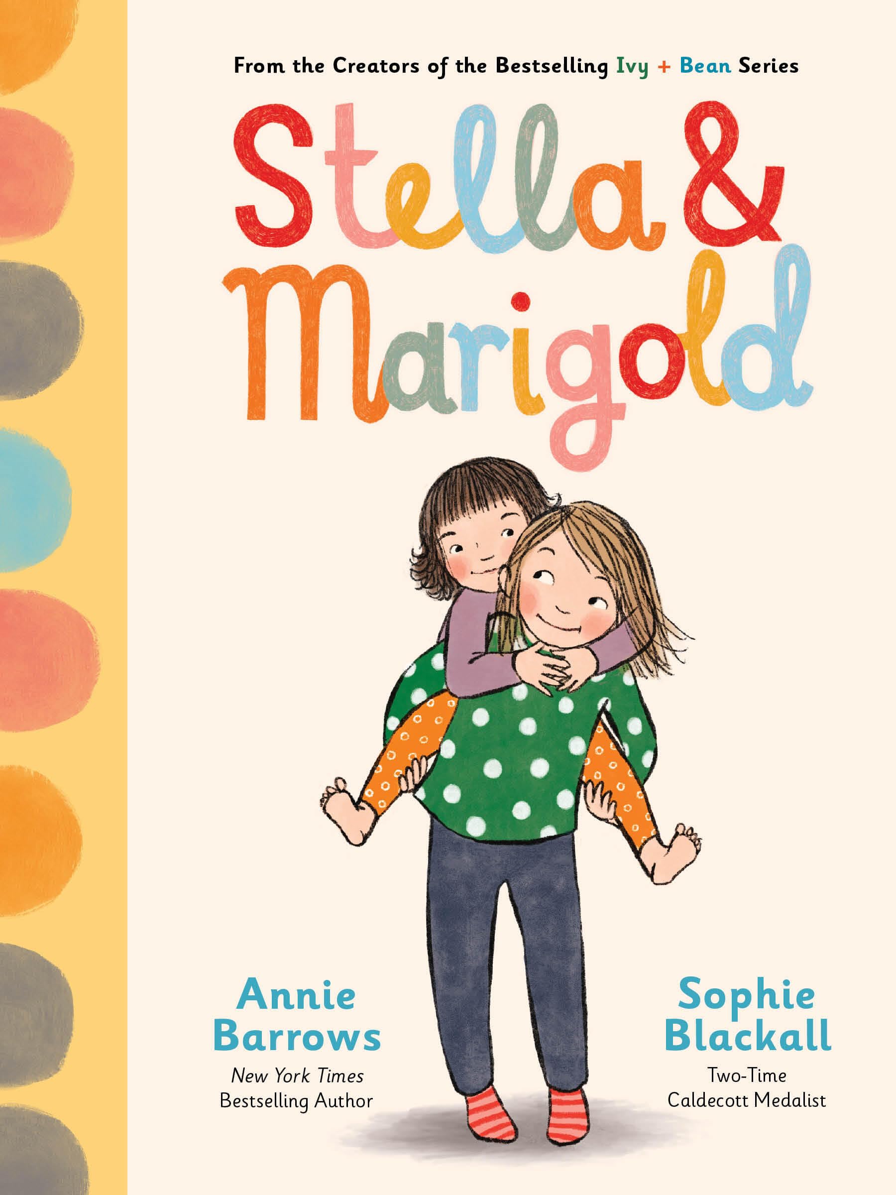 Stella & Marigold: Book 1 (Stella and Marigold)
