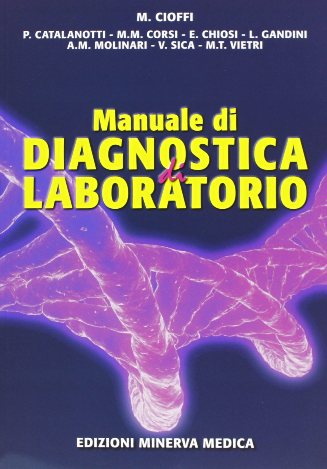 Minerva Manuale di diagnostica di laboratorio