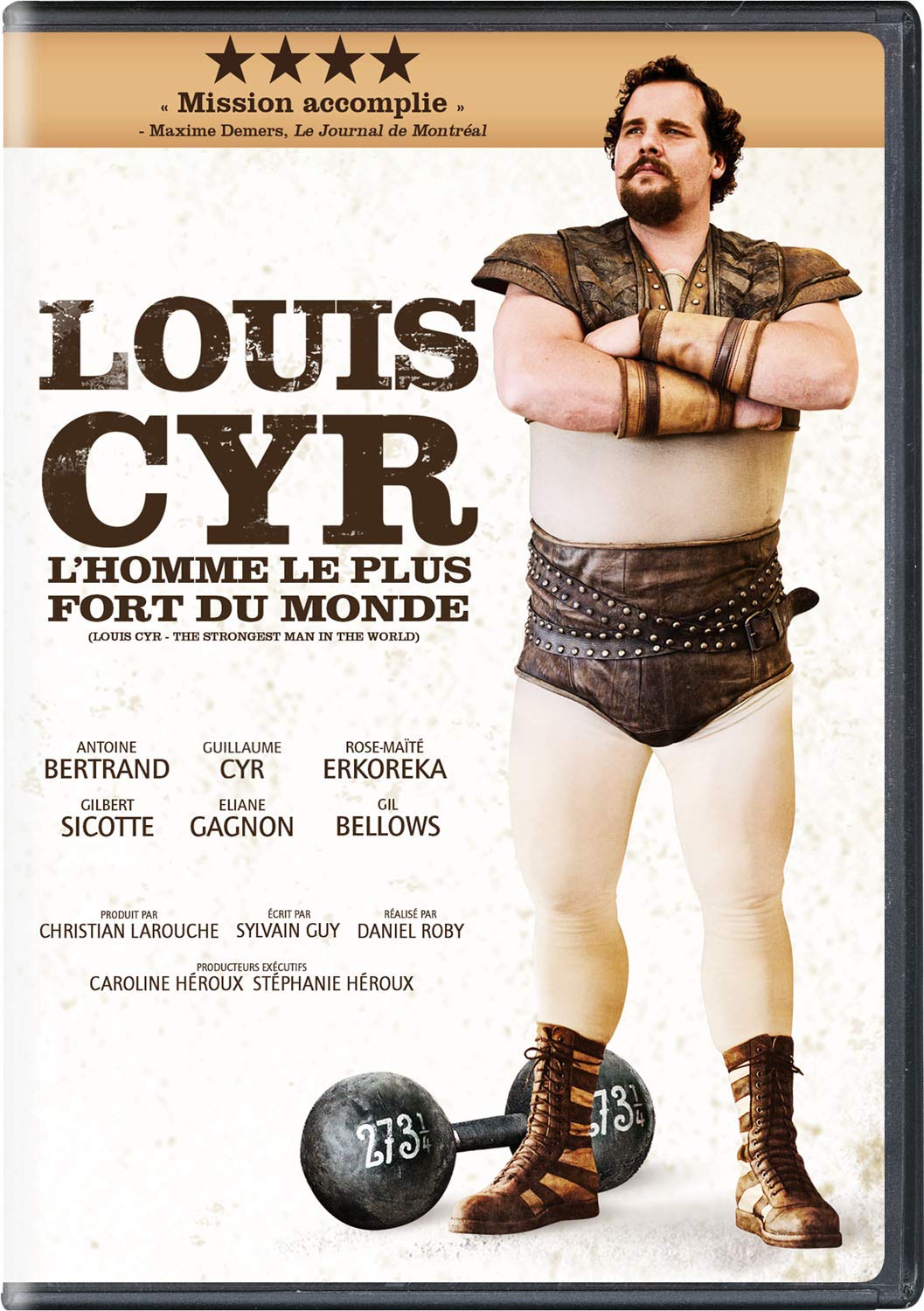 Louis Cyr : L'homme le plus fort du monde (Louis Cyr: The Strongest Man in the World) - Version française [DVD]
