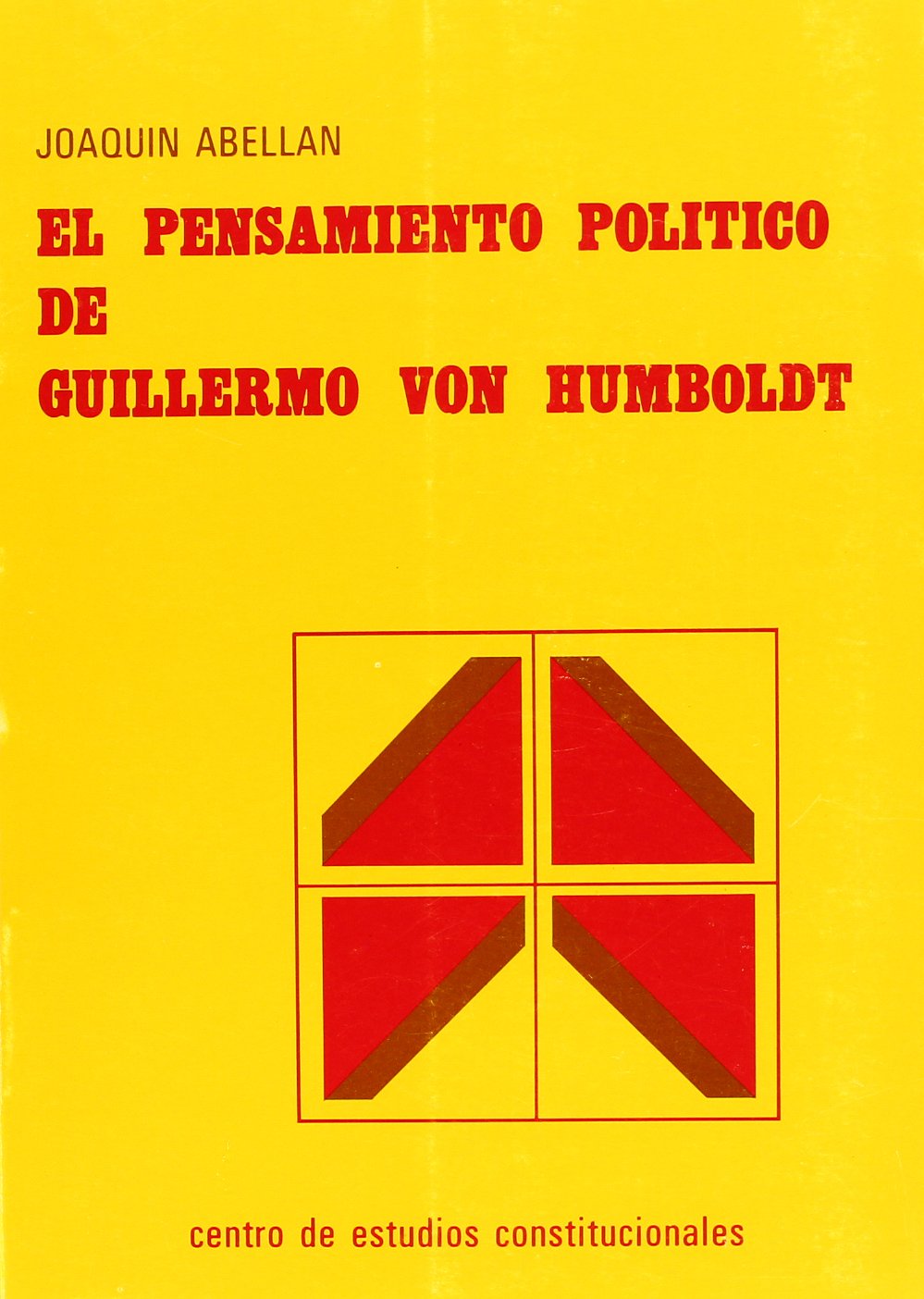 Pensamiento politico de Guillermo von humboldt, el