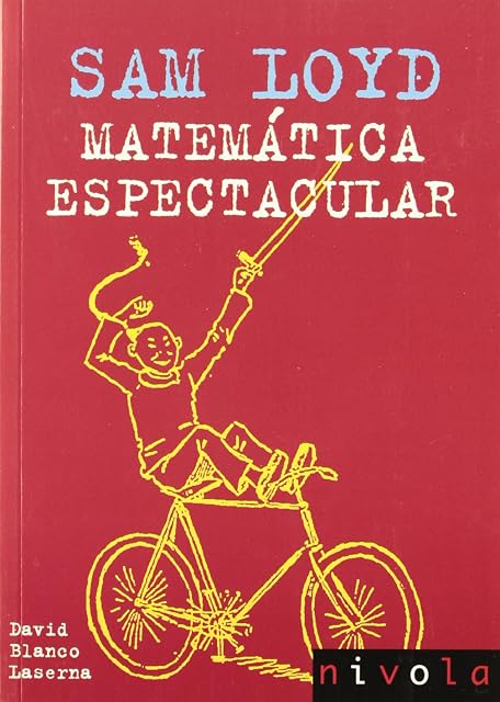 Portada de Sam Loyd: Matematica Espectacular
