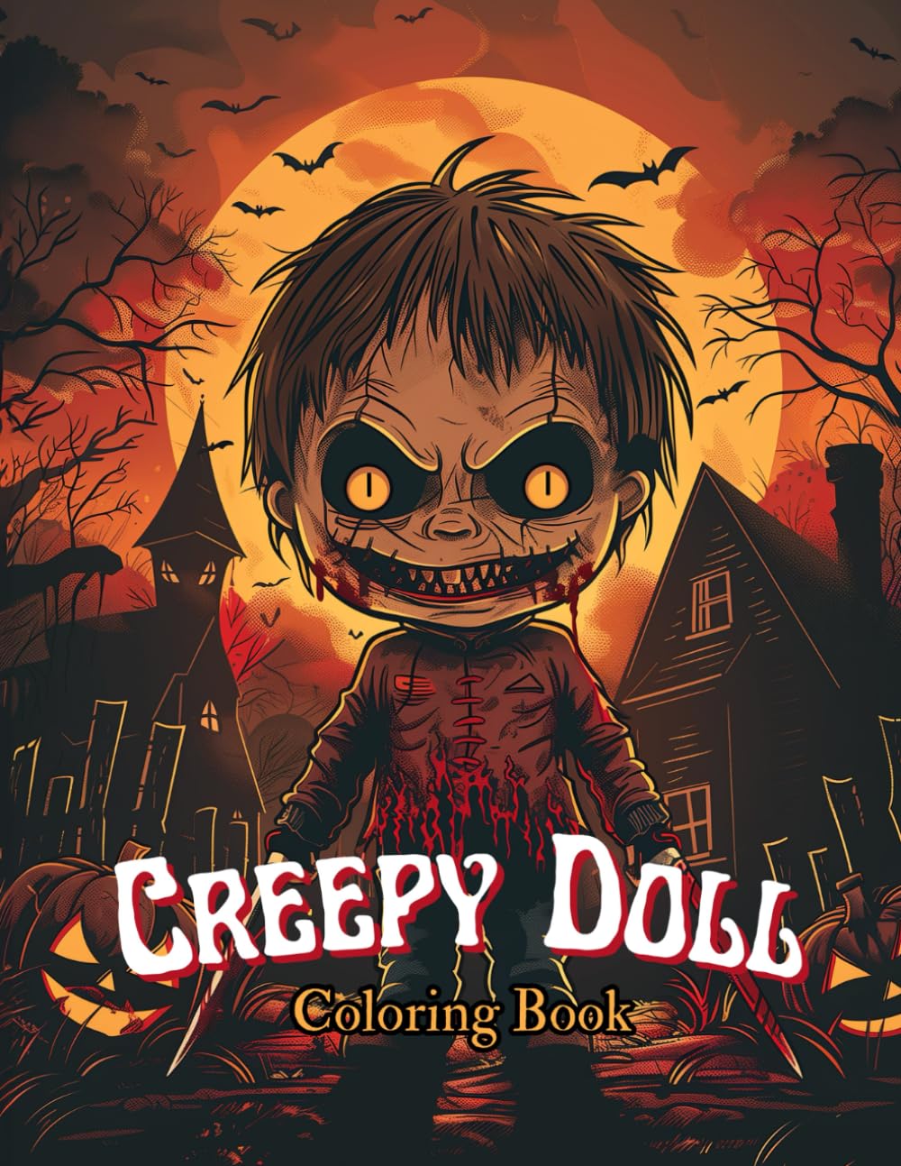 Creepy Doll Coloring Book: A Haunting Collection of Eerie Doll Designs for Adults and Teens