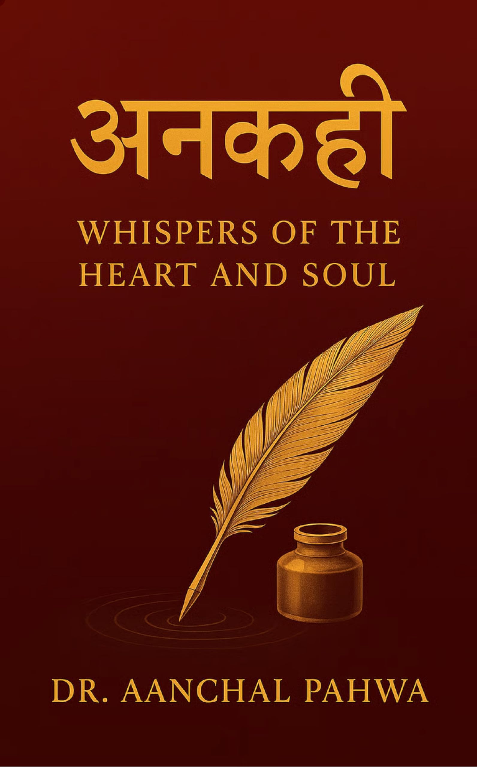 अनकही Whispers of the Heart and Soul