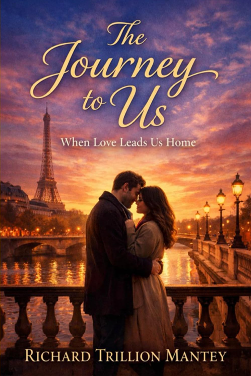 The Journey to Us: When Love Leads Us Home