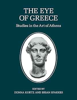 Amazon.com: The Eye of Greece: Studies in the Art of Athens