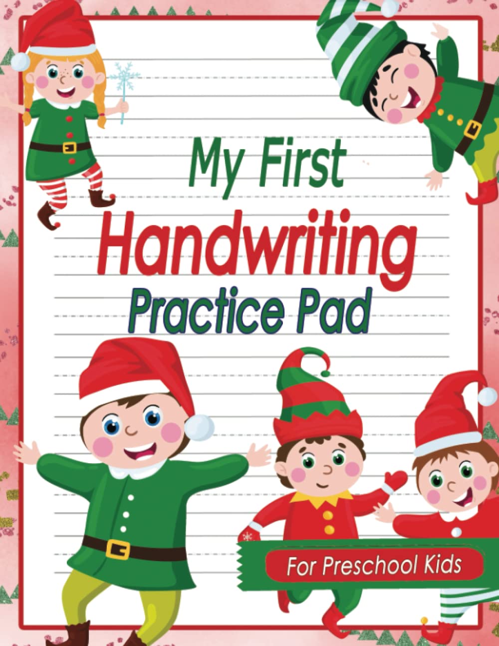 My First Handwriting Practice Pad for Preschool Kids: lined Writing Paper for Kindergarten Kids, Blank Handwriting Practice Pages with Dotted Mid-Lines,110 Large Pages 8.5 x 11