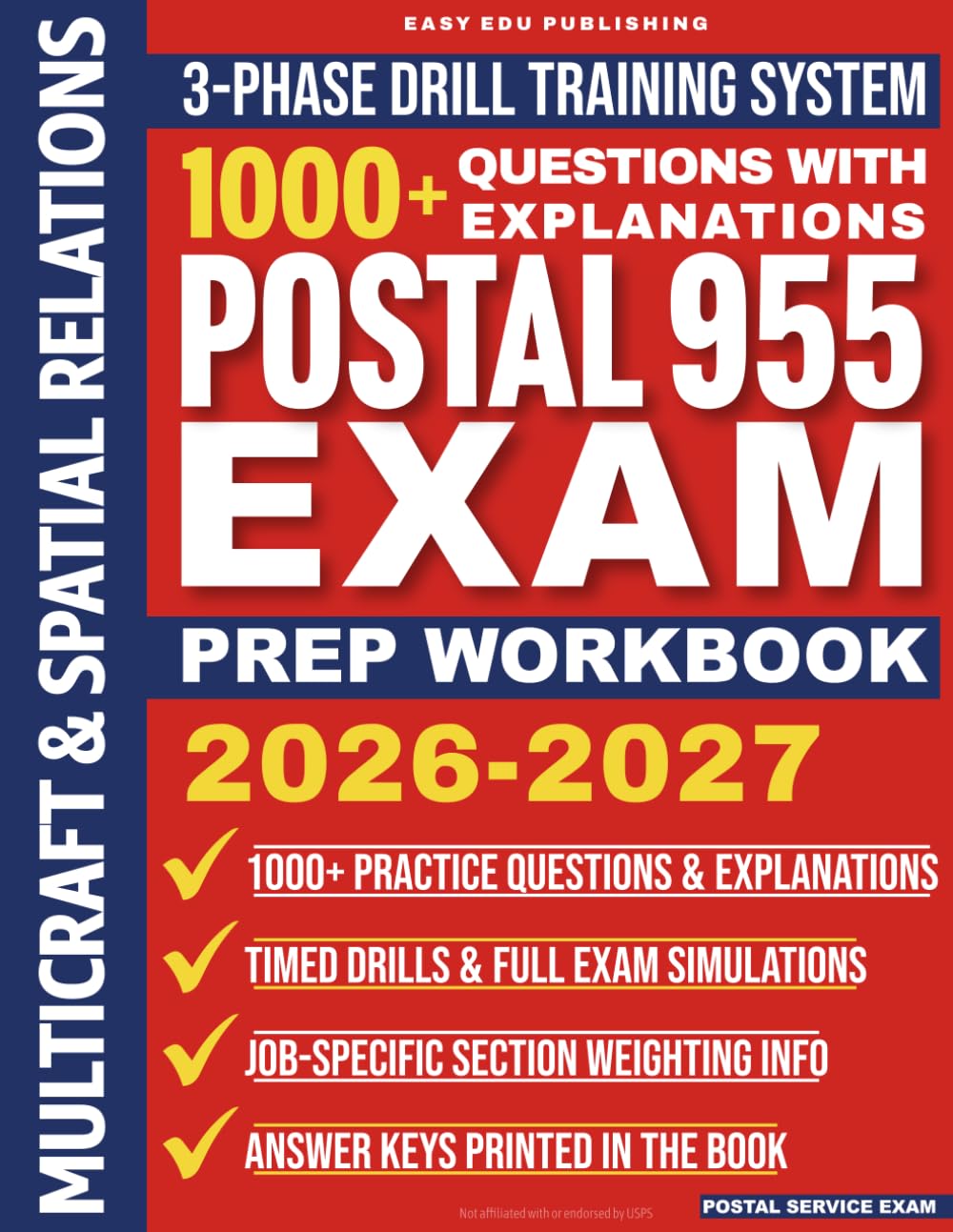 Postal Exam 955 Workbook: 1000+ Practice Questions for USPS Maintenance Test Drill-Based Prep for Maintenance Mechanic Electronics Technician & Building Equipment Exam with Answer Keys & Explanations