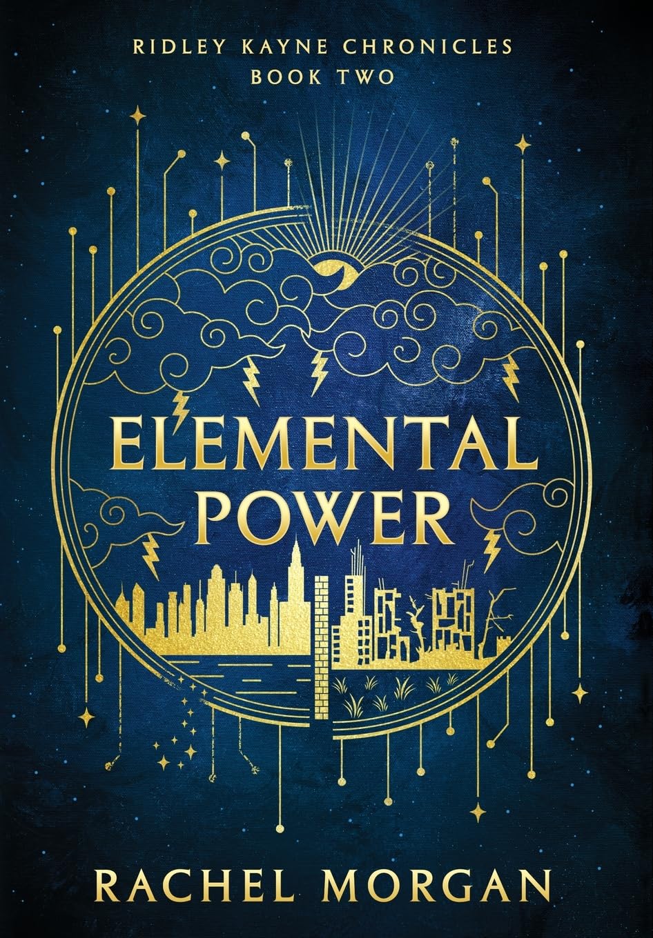 Elemental Power: 2 (Ridley Kayne Chronicles)