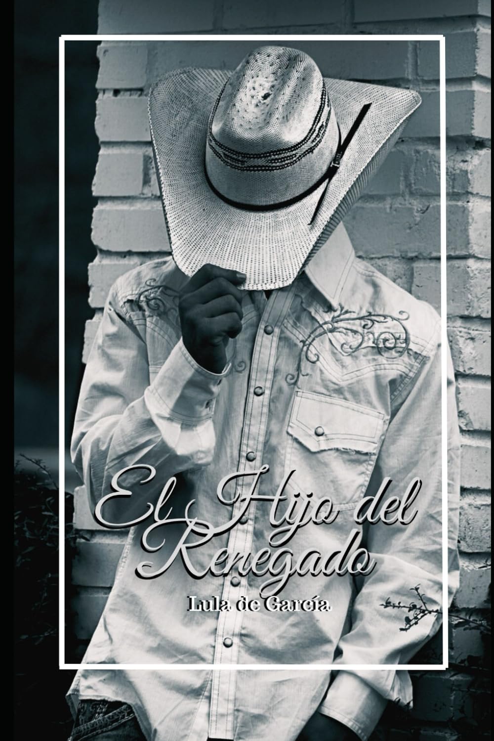 El Hijo del Renegado (Serie Rancho Cárdenas) (Spanish Edition)